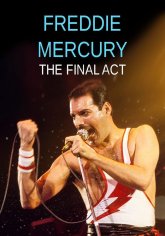 Freddie Mercury: The Final Act - Stream: Online anschauen